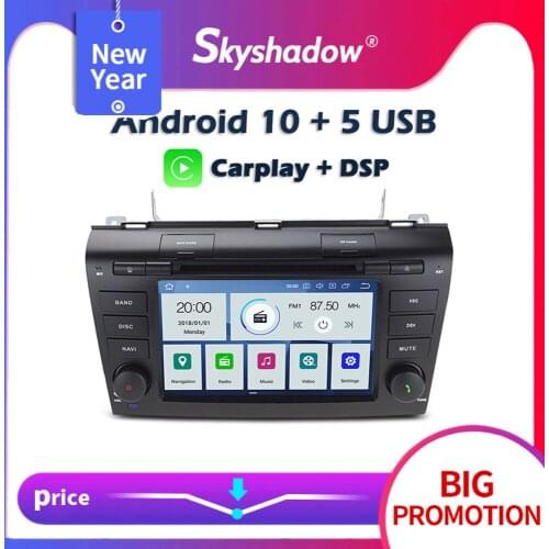 Carplay DSP PX6 IPS Android 10 4GB +64GB Car DVD Player GPS Map Wifi RDS Radio Bluetooth For Mazda 3 2003 - 2006 2007 2008 2009