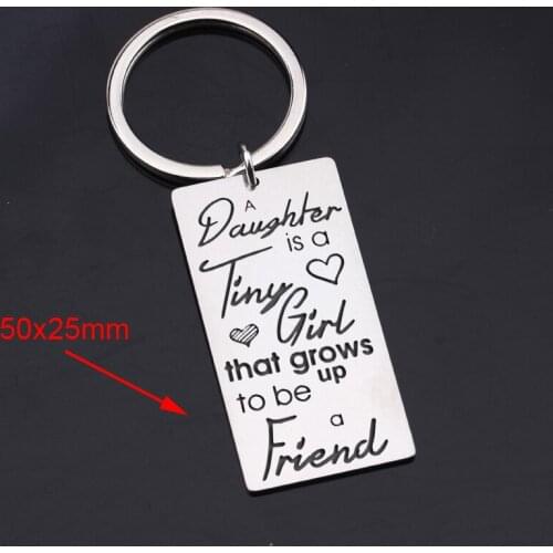 Stainless Steel Fashion Custom Birthday Surprise Keychain A Daughter Is A Tiny Girl That Grows Up To Be A Friend