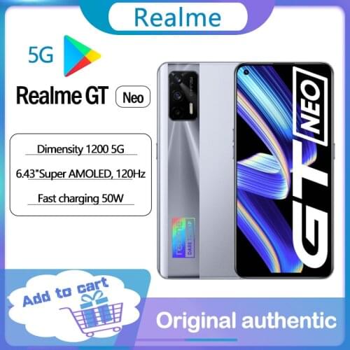 Original realme GT Neo 5G SmartPhone 6.43"120Hz Super AMOLED Deminsty 1200 4500mAh 50W Fast Charge 64MP Camera Google Play NFC