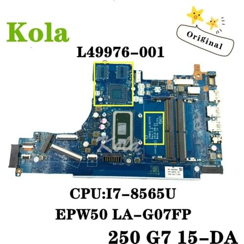 For HP Pavilion 250 G7 256 G7 15-DA laptop motherboard L49976-601 L49976-001 EPW50 LA-G07FP With I7-8565U CPU 100% fully tested