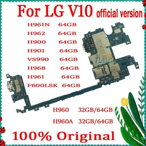 64GB ROM 32GB Logic boards with Android System For LG V10 H960A H960 H961N H900 H901 VS990 F600LSK H968 motherboard Origina