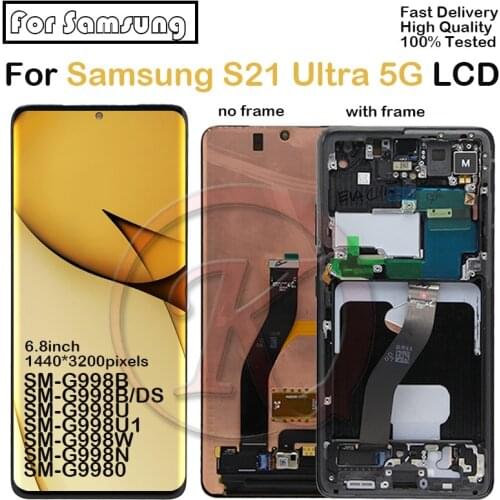 6.8''For Samsung Galaxy S21 Ultra 5G LCD G998F G998F/DS Display With Frame Touch Screen Digitizer For s21 ultra G998B lcd