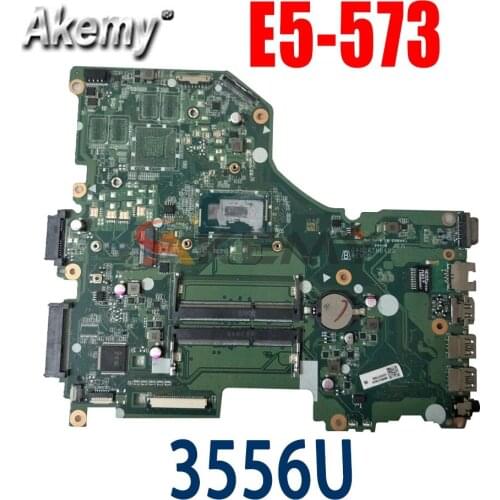 Akemy Laptop Motherboard For ACER Aspire E5-573 Pentium 3556U Mainboard DA0ZRTMB6D0 SR1E3 DDR3