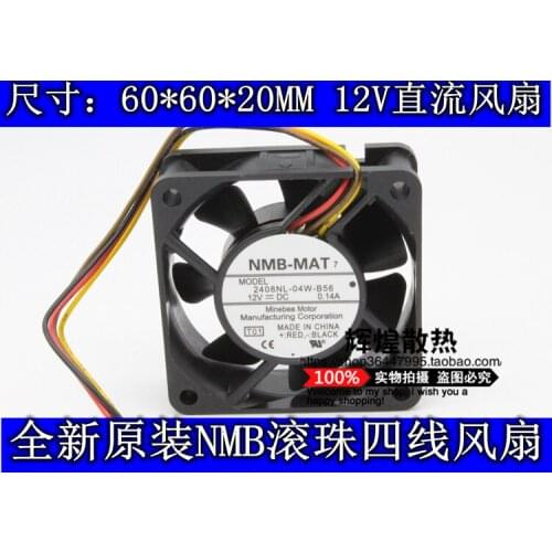 NEW NMB-MAT Minebea 2408NL-04W-B56 6020 12V 0.14A 6CM cooling fan