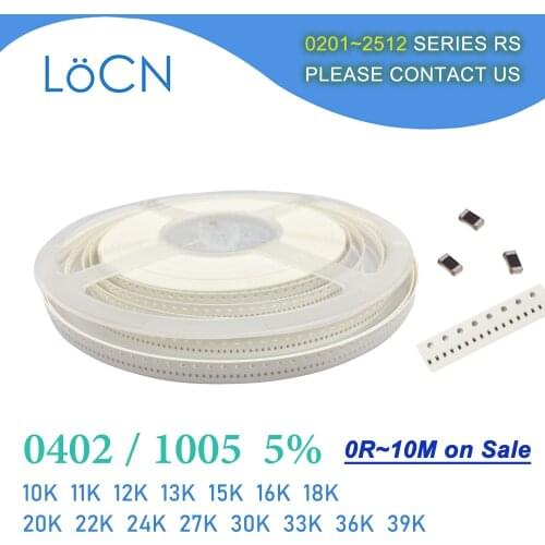 0402 J 5% 10000pcs 10K 11K 12K 13K 15K 16K 18K 20K 22K 24K 27K 30K 33K 36K 39K OHM 1005 SMD resistor 103 113 123 133 153 163