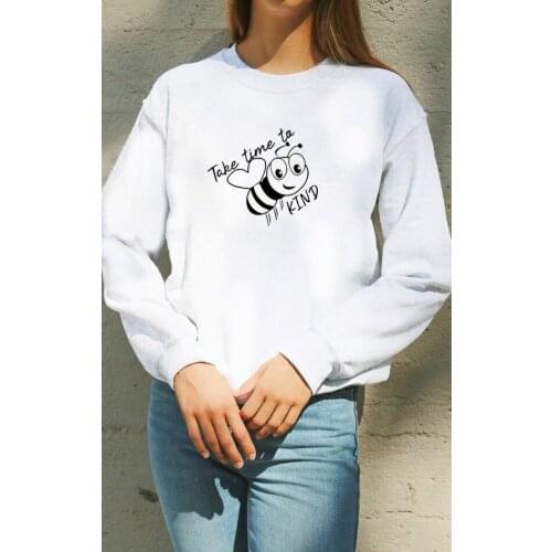 Take time to be kind cute bee Saweatshirt Pullover graphic funny pure cotton grunge jumper women unisex quote Outfits Sweats top