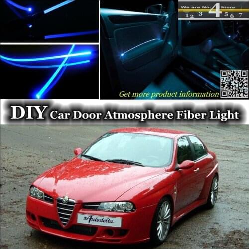 For Alfa Romeo 156 AR interior Ambient Light Tuning Atmosphere Fiber Optic Band Lights Inside Door Panel illumination Tuning