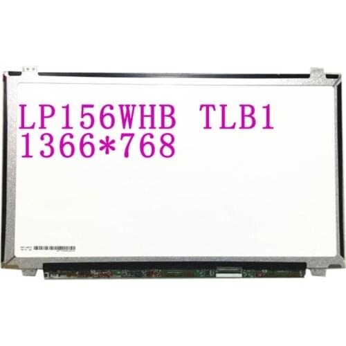 Free shipping LP156WHB TLB1 TLT1 TLS1 TLE1 LTN156AT07 LP156WHB TLA1 LP156WH3 TLS1 N156BGE-L31 N156BGE-L41 B156XW04 V.5 40pins