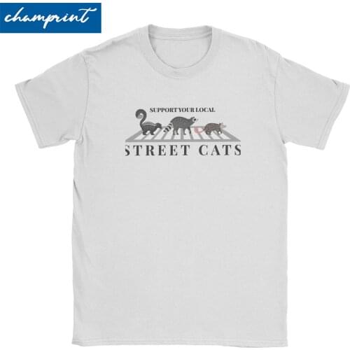 Support Your Local Street Cats Possum Skunk Raccoon T-Shirts for Men Women Animal Lover Tees Round Collar T Shirts Gift Idea Top