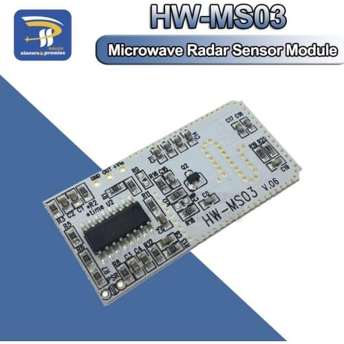 High Performance Motion Sensor HW-MS03 2.4GHz to 5.8GHz Microwave Radar Human body induction PIR switch Module for Arduino Diy