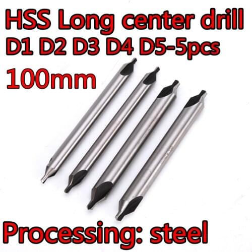 D1 D2 D3 D4 D5 -100mm 5pcs 60 degrees HSS Long center drill Processing: steel