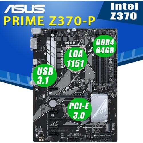 Asus PRIME Z370-P Motherboard LGA 1151 DDR4 64GB Support 8th-Gen Intel Core i7 i5 i3 Desktop PCI-E 3.0 M.2 Intel Z370 Placa-Mãe