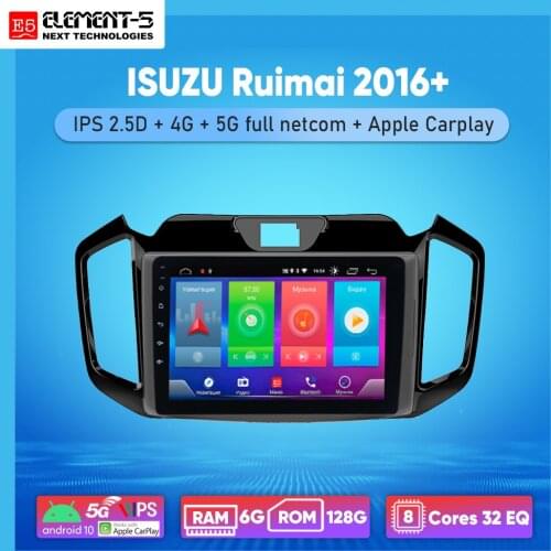 ELEMENT-5 10” 2G+32G Android 10 4G WIFI DSP Car Radio For ISUZU Ruimai 2016+ Navigation GPS