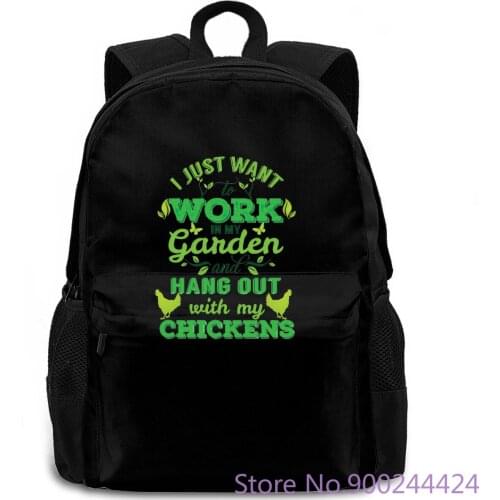 I Just Want To Work In Garden and Hang Out with My Chickens Hort Leeve women men backpack laptop travel school adult