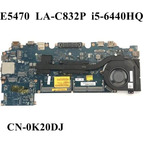 NEW ADP70 LA-C832P w/ i5-6440HQ For DELL Latitude 5470 E5470 Laptop Notebook Motherboard CN-0K20DJ K20DJ Mainboard 100% tested
