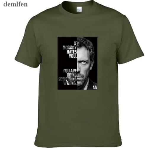 Dr House T-shirt Serial Tv Series If Nobody Hates You Black White Mens Short Sleeve Cotton T Shirt Tops Tees