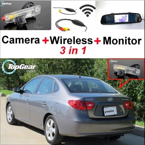 3 in1 Special Rear View Camera + Wireless Receiver + Mirror Monitor Backup Parking System For Hyundai Elantra Inokom XD HD MD UD