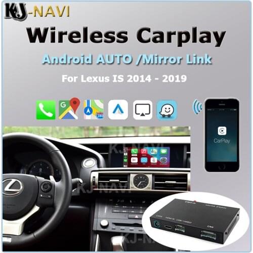 For Lexus IS 2014 2015 2016 2017 2018 2019 With Android AUTO Mirror Link AirPlay Car Play Functions Multimedia Wireless CarPlay