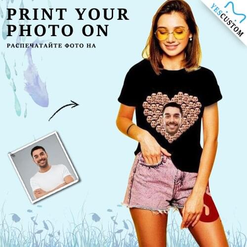 Custom Photo Face Couple Family Clothes Look Blessing Basic Black T shirt Women Print Unique Gift Personalized Female Tops Tee