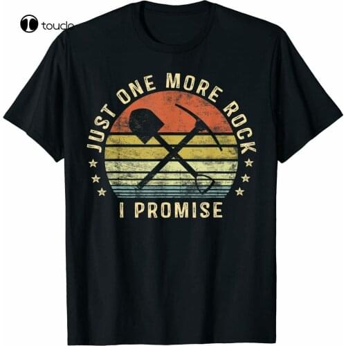 Geology Gifts Just One More Rock I Promise Funny Geologist T-Shirt Black Tee Shirt
