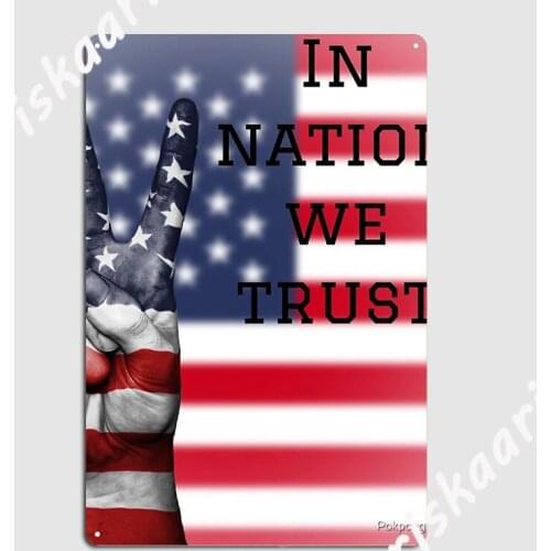 In Nation We Trust Poster Metal Plaque Club Party pub Garage Wall Decor create Tin sign Poster