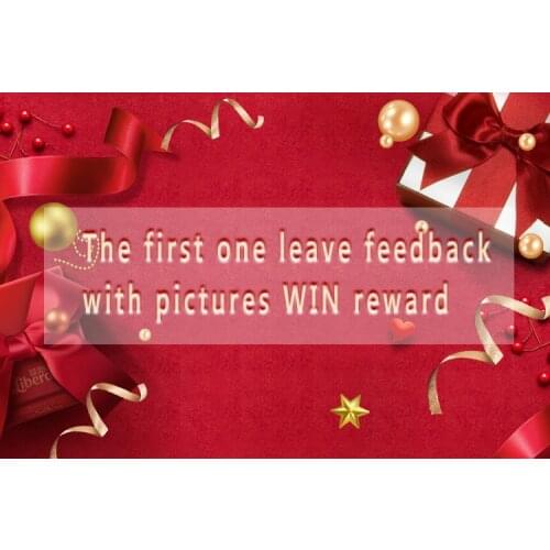 The first one who leave feedback for each link in my store with pictures can get a gift free from us. We will send you a gift