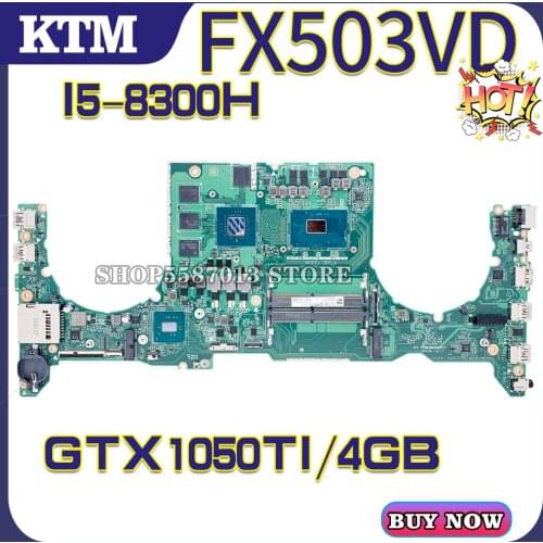 KEFU Motherboards GL503V Laptop motherboard for ASUS FX63V GL503VD GL503VE FX503VD FX503VM original mainboard i5-8300H GTX1050TI