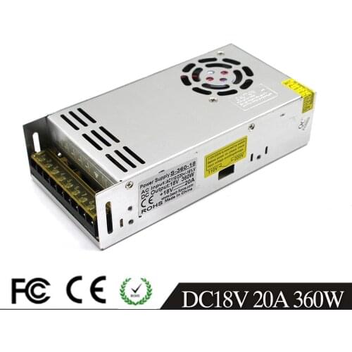 Universal Power Supply 18V 20A 360w Led Driver Lighting Transformer 110V 220V AC To DC18V SMPS for Led Strip Light CNC CCTV