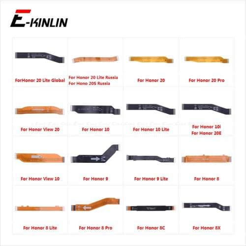Main Motherboard Connector LCD Display Flex Cable For HuaWei Honor View 20 Note 10 9 9i 8X 8C 8 Pro Lite