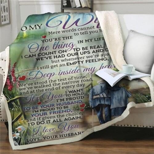 To My Wife 3D Printed Fleece Blankets for Beds Sofa Thicken Quilts cover Fashion soft Bedspread Sherpa Throw Blanket Adults Kids