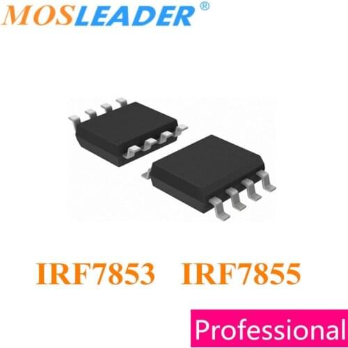 Mosleader IRF7853 IRF7855 SOP8 100PCS Made in China High quality