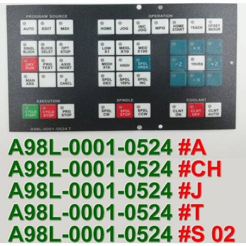 A98L-0001-0524#J A98L00010524#J Control Machine Operation Panel Keypad Membrane for FANUC CNC Repair,Free shipping