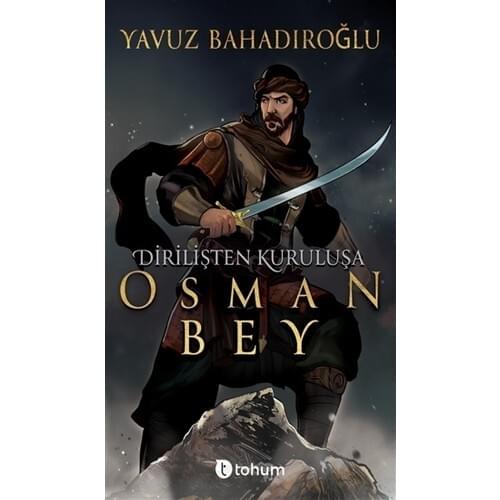 Dirilişten Salvation Osman Bey
