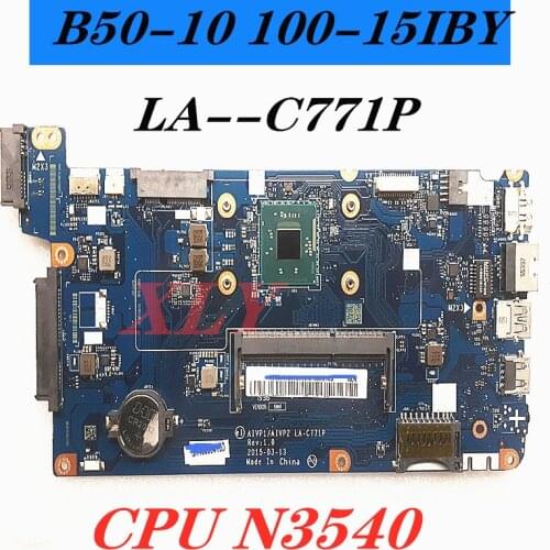 LA-C771P CPU-N3540U for Lenovo B50-10 100-15IBY notebook computer motherboard aivp 1 / aivp 2 full test free shipping