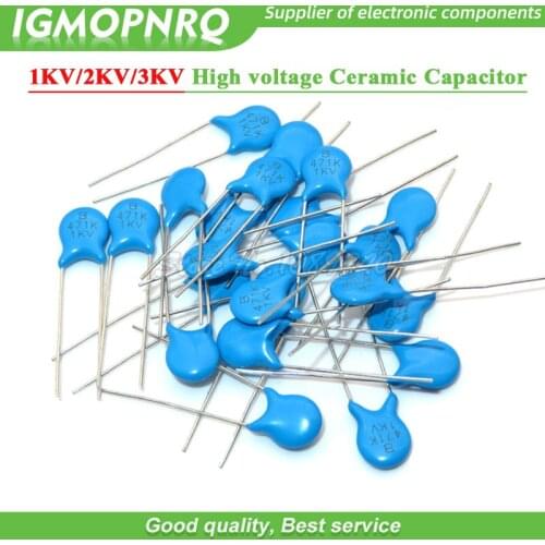 20pcs High voltage Ceramic Capacitor 1KV 2KV 3KV 5PF 30PF 47PF 56PF 100PF 220PF 1NF 2.2NF 3.3NF 4.7NF 10NF 100NF 471 222 223 103