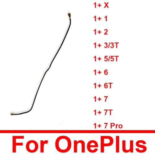 Signal Antenna Flex Cable For Oneplus 1 One 2 Two 3 3T X 5 Five 5T 6 6T 7T 7 Pro Signal Wifi Flex Ribbon Repair Replacement Part