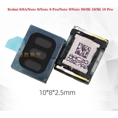 For Xiaomi Redmi 8 8A Note 8 Note 8 Pro Note 9 Note 9S Mi 10 Mi 10 Pro Earpiece Receiver Module Ear Speaker Module