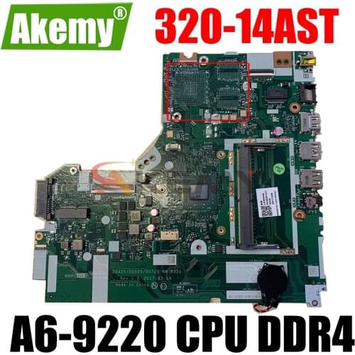 For Lenovo IdeaPad 320-14AST notebook motherboard DG425 DG525 DG725 NM-B321 AMD A6-9220 CPU DDR4 100% fully tested