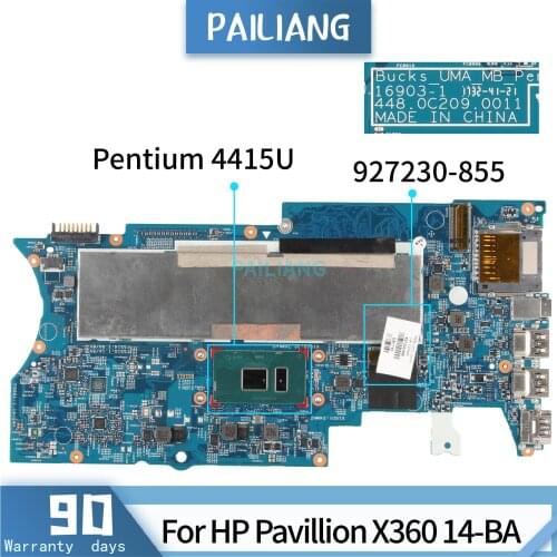 PAILIANG Laptop motherboard For HP Pavillion X360 14-BA Core SR348 Pentium 4415U Mainboard 927230-855 16872-1 TESTED DDR3