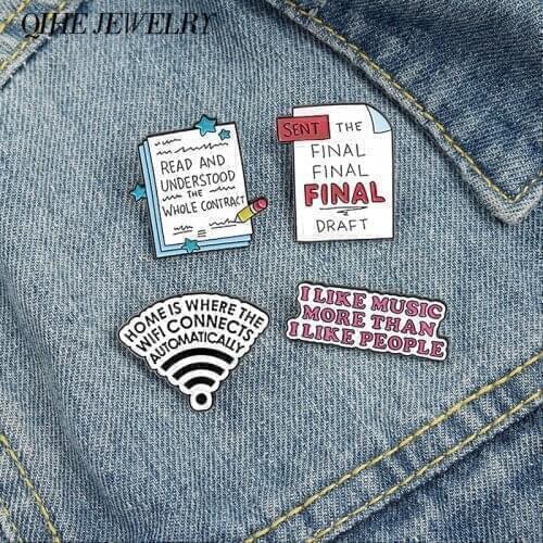 Quote Enamel pins Music WIFI Read Computer File Funny Letters Lapel pin Cartoon Brooches Hat Bag Jeans Accessories