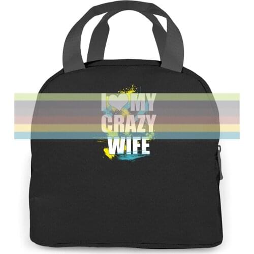 I Love my Wife - Best Rotic Ideas, Cute Family Quotes women men Portable insulated lunch bag adult