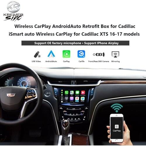 Wireless CarPlay AndroidAuto Retrofit Box For Cadillac iSmart auto For Cadillac XTS 16-17 model Mirroring Rear Camera Siri