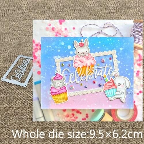 New Design Craft Metal stencil mold Cutting Dies Celebrate Shaker decoration scrapbook die cuts Album Paper Card Craft Embossing