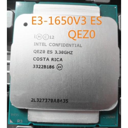 E5 1650V3 ES Version QEZ0 E5-1650V3 CPU Processor 3.30GHz 6-Core 15M E5-1650 V3 FCLGA2011-3