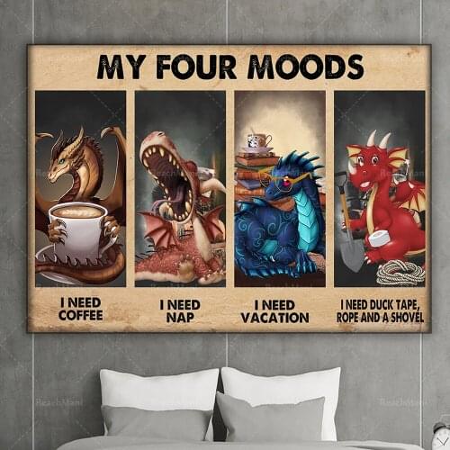 Dragon Lovers Poster I need coffee I need a nap I need a holiday poster My four mood posters Home decor posters