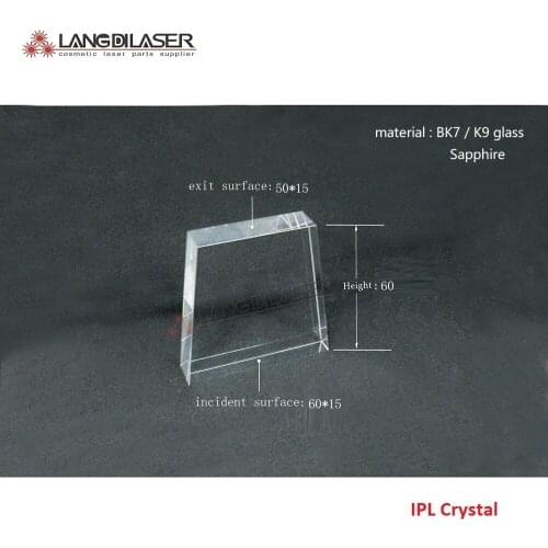 Trapezoidal crystal: 60*15 + 50*15mm , height : 60mm , IPL laser light guide crystal