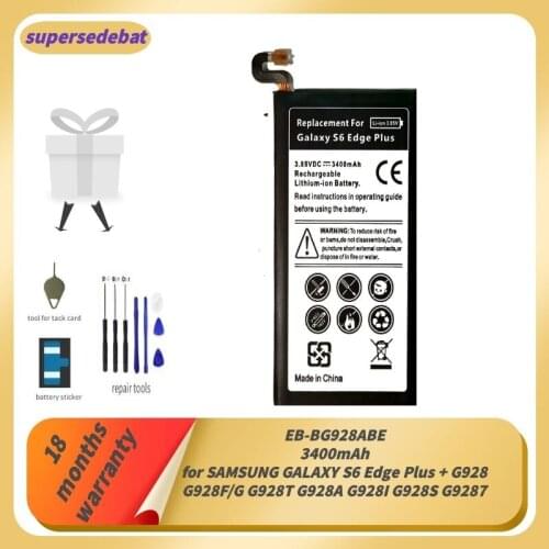 Supersedebat for Samsung S6 Edge Plus Battery for Samsung Galaxy S6 Edge Plus + G928 G928F G928T G928A G928I G928S G9287 Bateria
