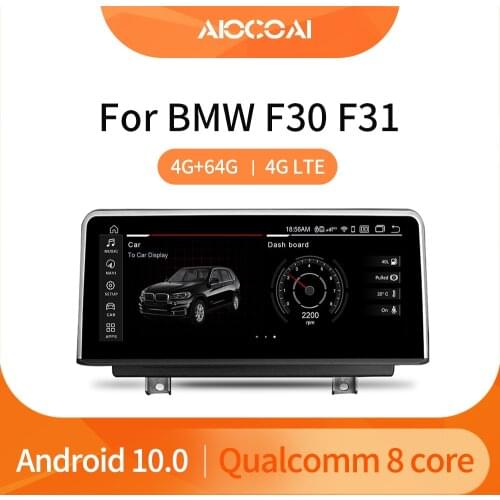 10.25"Octa-Core Android 10 4G LTE 4G+64G Car Multimedia for BMW Series 3 4 F30 F31 F32 F33 F34 F36 IPS GPS Navigation Head unit