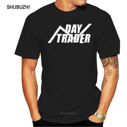 Day Trader Mens T Shirt Shares Trade Forex Entrepreneur Daytrading Gambling Tee men cotton tshirt summer brand teeshirt