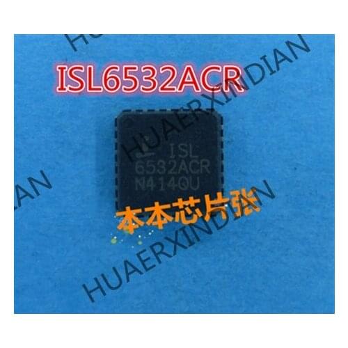 New ISL6532ACR ISL 6532ACR QFN 2 high quality